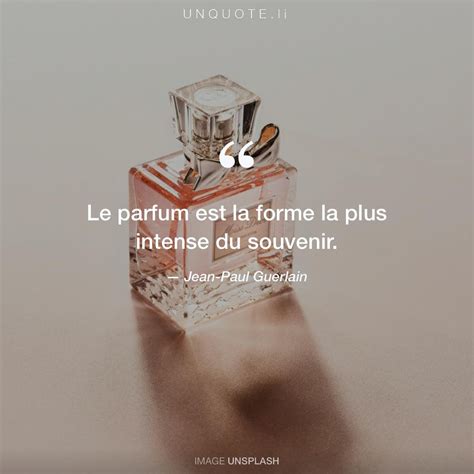 Citations sur le parfum .